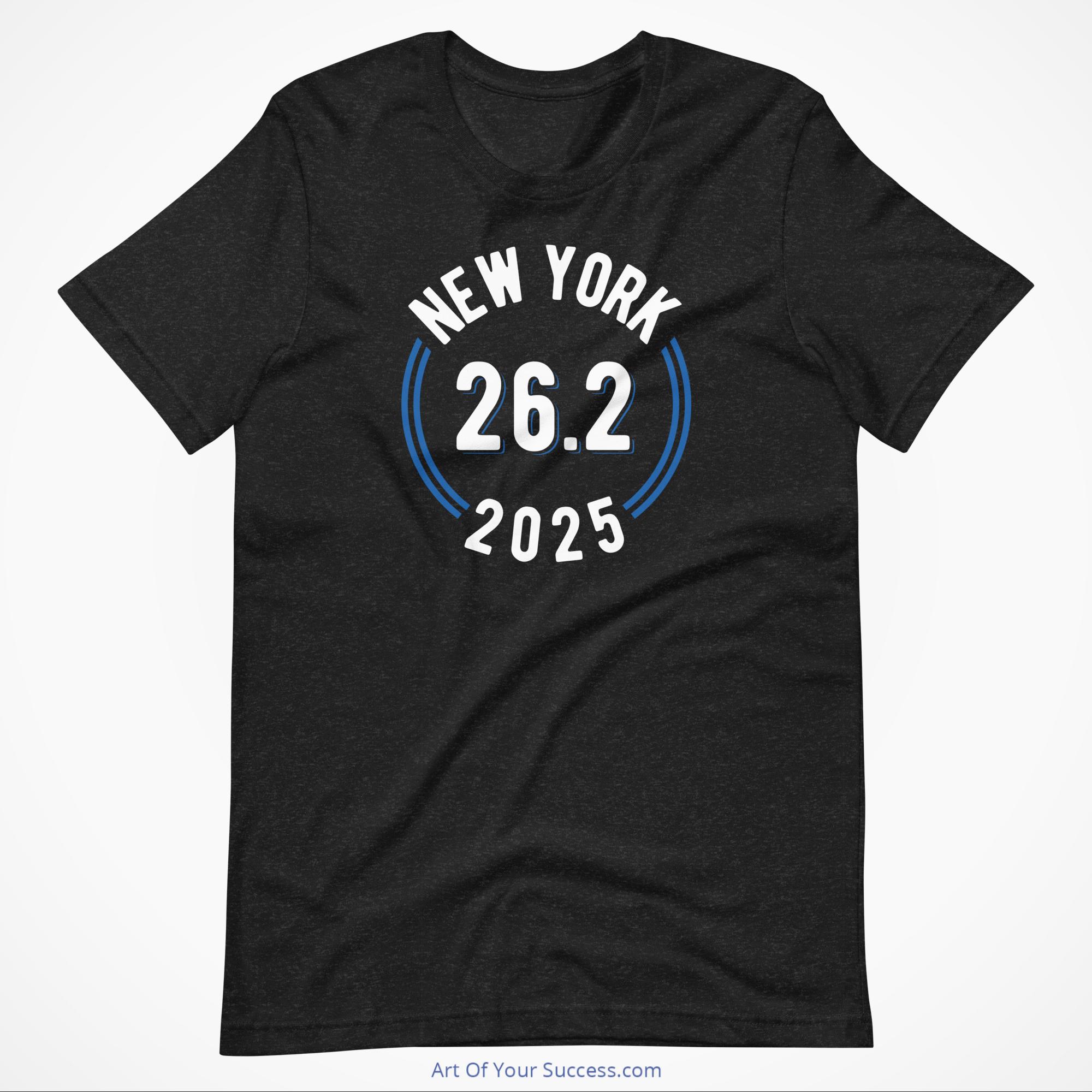 New York 2025 T-Shirt - Art Of Your Success New York 2025 T-Shirt - Art Of Your Success